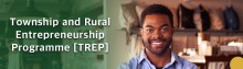 Township and Rural Entrepreneurship Programme (TREP)